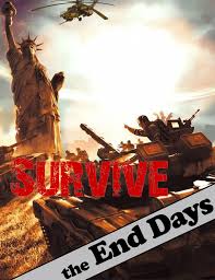 Survive the End Days